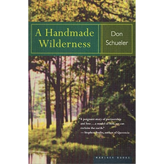 Pre-Owned A Handmade Wilderness (Paperback) 9780395860229