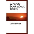 thumbnail image 1 of A Handy-Book about Books (Paperback), 1 of 1