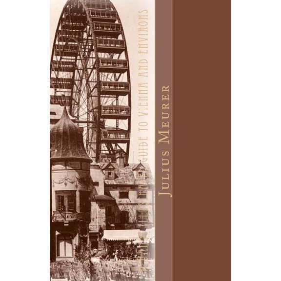 A Handy Illustrated Guide to Vienna and Environs (Paperback)