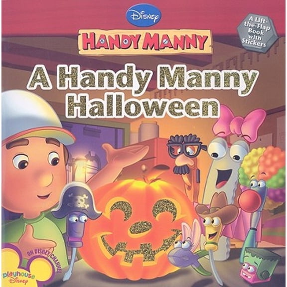 Pre-Owned A Handy Manny Halloween [With Sticker(s)] (Paperback) 1423117611 9781423117612