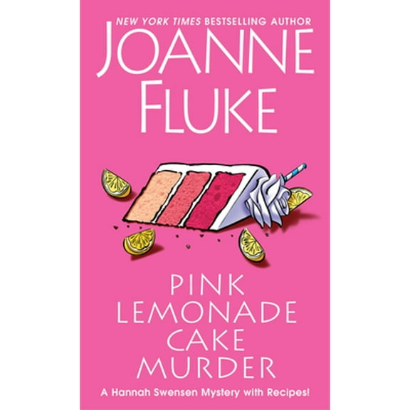 Pre-Owned Pink Lemonade Cake Murder: A Delightful & Irresistible Culinary Cozy Mystery with Recipes (A Hannah Swensen Mystery), 9781496736123, 1496736125, Paperback,