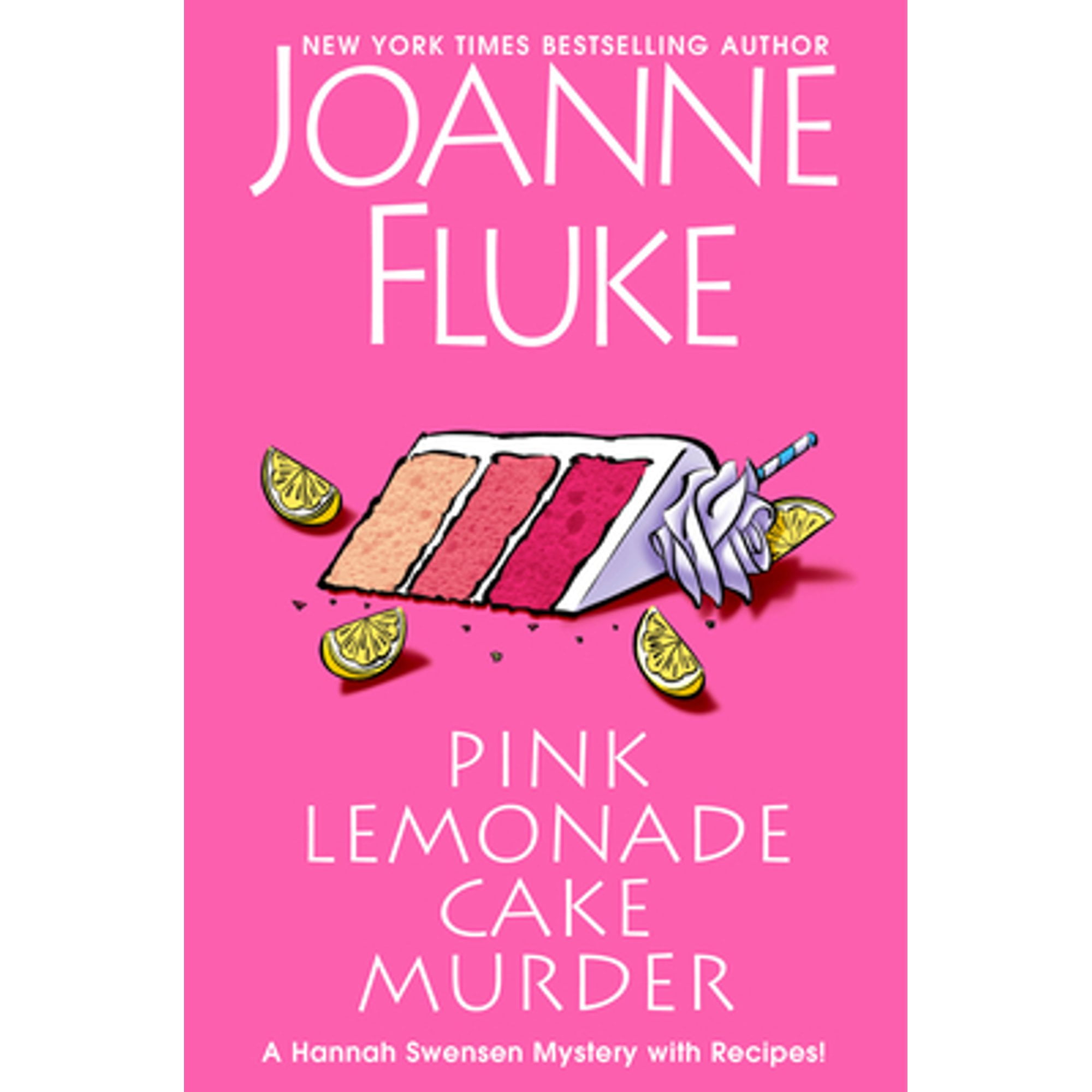 Pre-Owned Pink Lemonade Cake Murder: A Delightful & Irresistible Culinary Cozy Mystery with Recipes (Hardcover) by Joanne Fluke