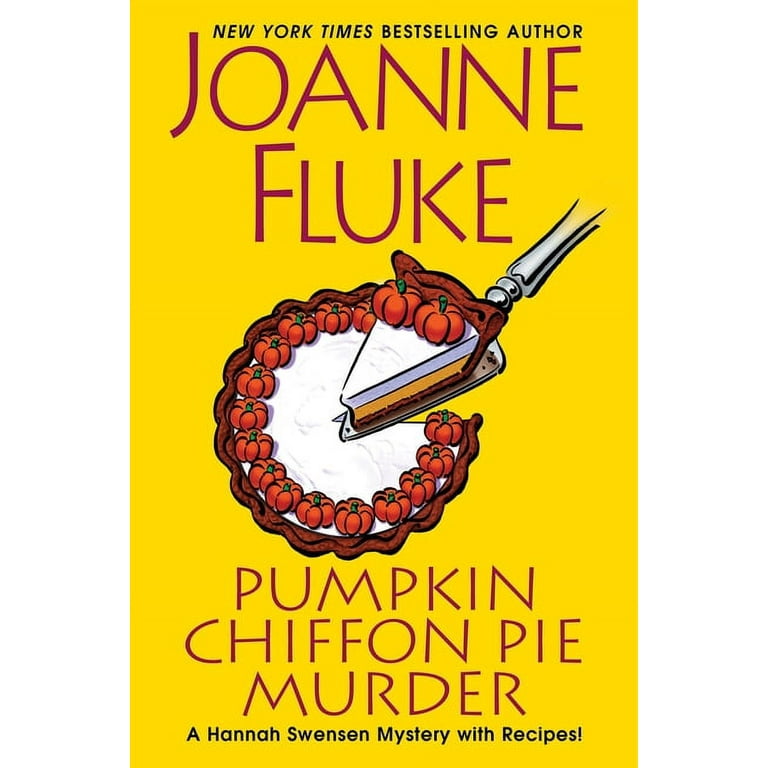 Hannah Swensen Mystery Pumpkin Chiffon Pie Murder, (Hardcover