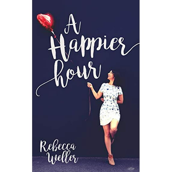 Pre-Owned A Happier Hour (Paperback) 0994602308 9780994602305