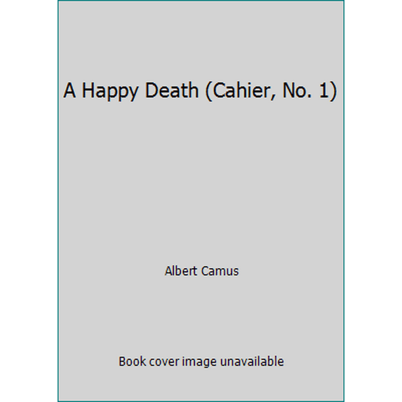 Pre-Owned A Happy Death (Hardcover) 0394472624 9780394472621