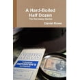 thumbnail image 1 of A Hard-Boiled Half Dozen, The Red Daley Stories, (Paperback), 1 of 1