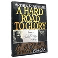 thumbnail image 1 of Pre-Owned A Hard Road to Glory: A History of the African-American Athlete 1619-1918 (Hardcover) 0446710067 9780446710060, 1 of 1
