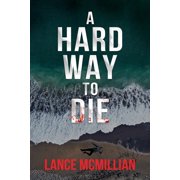 A Hard Way to Die, Paperback