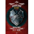 thumbnail image 1 of A Hardcore Heart: Adventures in a D.I.Y. Scene, (Paperback), 1 of 1