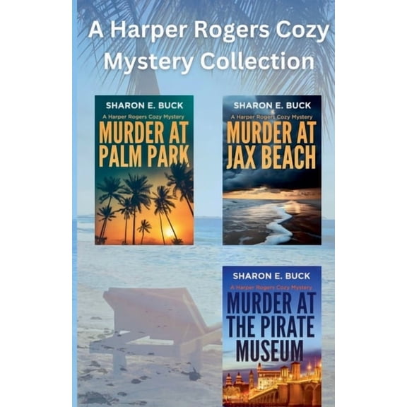 A Harper Rogers Cozy Mystery A Harper Rogers Cozy Mystery Collection, Book 4, (Paperback)