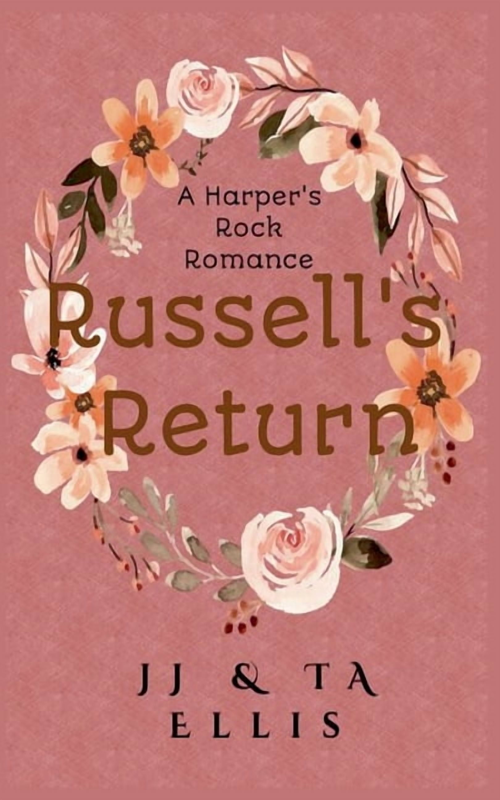 A Harper's Rock Romance Russell's Return, Book 1, (Paperback)