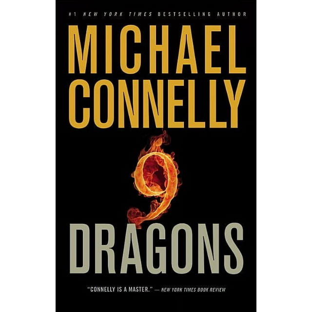 A Harry Bosch Novel: Nine Dragons (Series #14) (Hardcover)