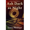 thumbnail image 1 of A Harry Ingram Mystery Ash Dark as Night, Book 2, (Hardcover), 1 of 1
