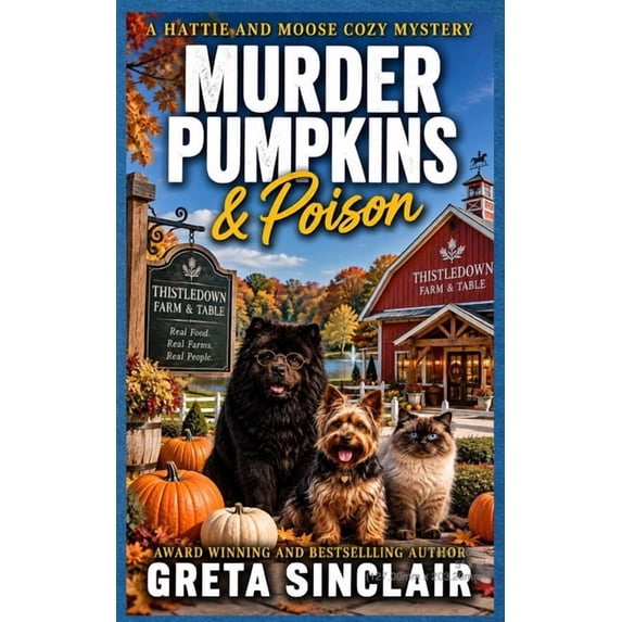 Farm Table Format A Hattie and Moose Cozy Mystery Murder, Pumpkins & Poison: A Fun ...
