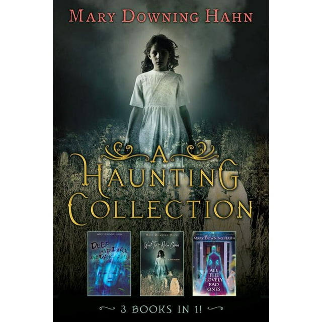A Haunting Collection by Mary Downing Hahn (Hardcover)
