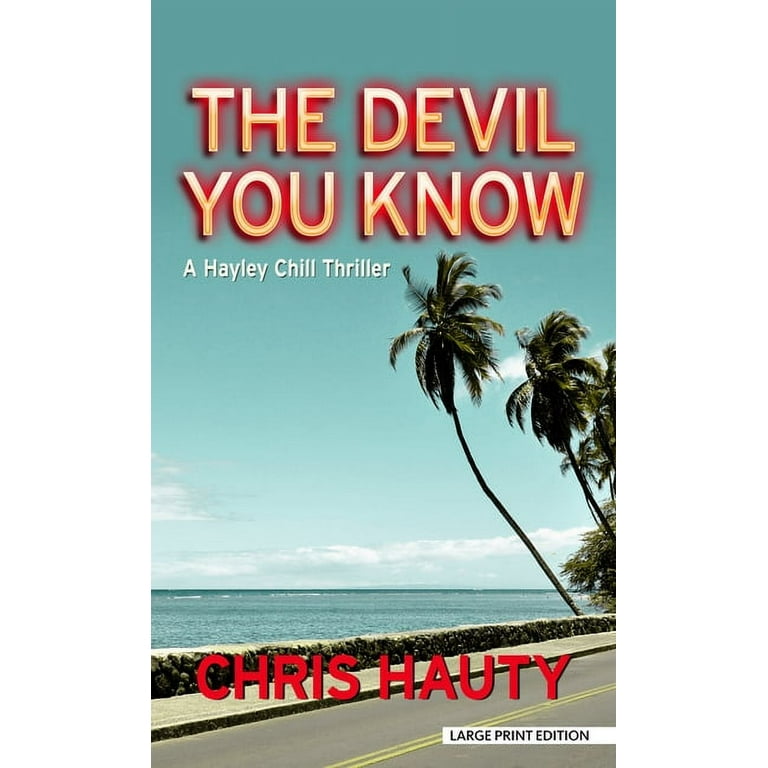 https://i5.walmartimages.com/seo/A-Hayley-Chill-Thriller-The-Devil-You-Know-Series-4-Hardcover-9798885792950_b7f30b5b-1660-4177-bfea-0b0e040922e2.4bc8f624fbc8a188886ca3b2f7c32636.jpeg?odnHeight=768&odnWidth=768&odnBg=FFFFFF