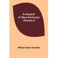 thumbnail image 1 of A Hazard of New Fortunes - Volume 2, (Paperback), 1 of 1