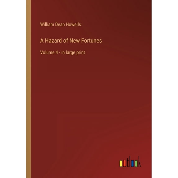 A Hazard of New Fortunes (Paperback)