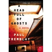 PAUL TREMBLAY A Head Full of Ghosts (Paperback)