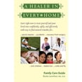 thumbnail image 1 of Pre-Owned A Healer In Every Home: Family Care Guide (Paperback) 0983443009 9780983443001, 1 of 1