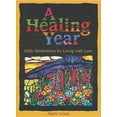 thumbnail image 1 of A Healing Year: Daily Meditations for Living with Loss, (Paperback), 1 of 2