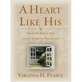 thumbnail image 1 of Pre-Owned A Heart Like His: Making Space for God's Love in Your Life (Hardcover) 1590385446 9781590385449, 1 of 1