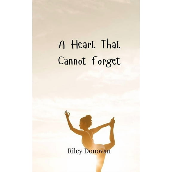 A Heart That Cannot Forget, (Paperback)