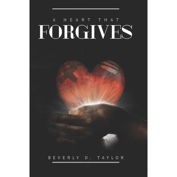 A Heart That Forgives, (Paperback)