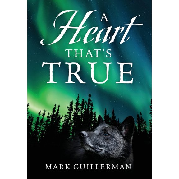 A Heart That's True, (Hardcover)