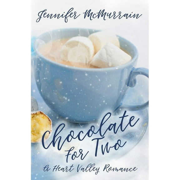 A Heart Valley Romance: Chocolate for Two (Paperback)