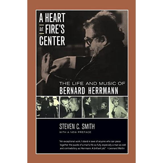 Pre-Owned A Heart at Fire's Center: The Life and Music of Bernard Herrmann (Paperback) 0520229398 9780520229396
