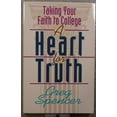 thumbnail image 1 of Pre-Owned A Heart for Truth: Taking Your Faith to College (Paperback) 0801083311 9780801083310, 1 of 1