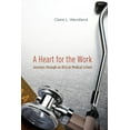 thumbnail image 1 of A Heart for the Work : Journeys through an African Medical School (Hardcover), 1 of 1