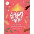 thumbnail image 1 of Pre-Owned A Heart on Fire: 100 Meditations on Loving Your Neighbors Well (Hardcover) 1524881228 9781524881221, 1 of 1