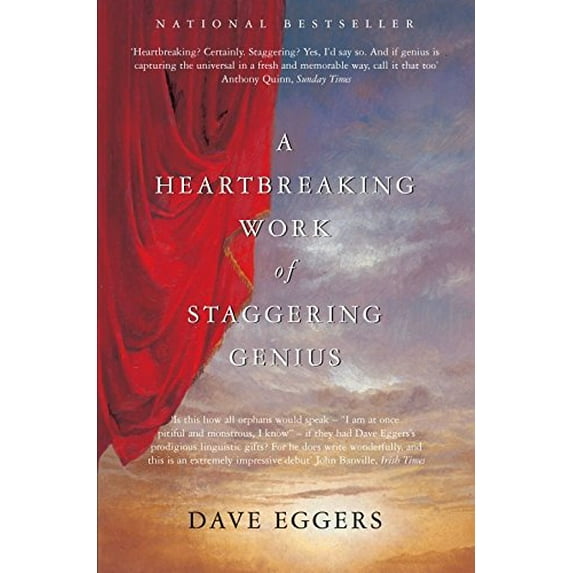 A Heartbreaking Work of Staggering Genius Dave Eggers (Paperback)
