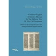 A Hebrew-English Reference Manual To The Hebrew Text Of The Old ...