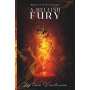 A Hellish Fury, Paperback