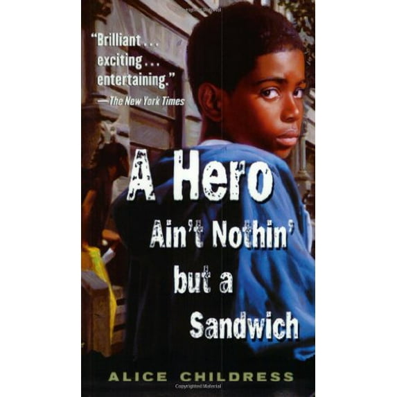 Pre-Owned A Hero Ain't Nothin' but a Sandwich (Paperback) 9780698118546