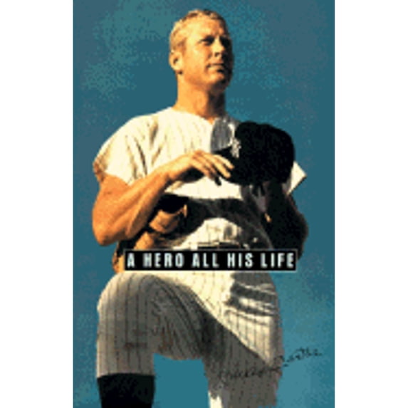 Pre-Owned A Hero All His Life: Merlyn, Mickey Jr., David, and Dan Mantle : A Memoir by the Mantle Family (Hardcover) 0060183632 9780060183639