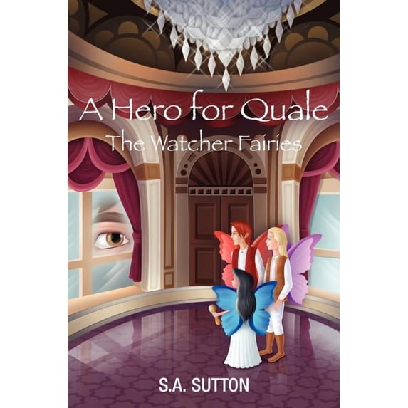 A Hero for Quale: Watcher Fairies, (Paperback)