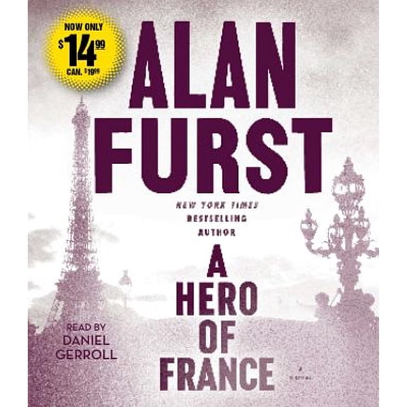 Pre-Owned A Hero of France (Audiobook 9781508230816) by Alan Furst, Daniel Gerroll