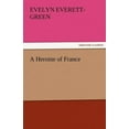 thumbnail image 1 of A Heroine of France (Paperback), 1 of 1