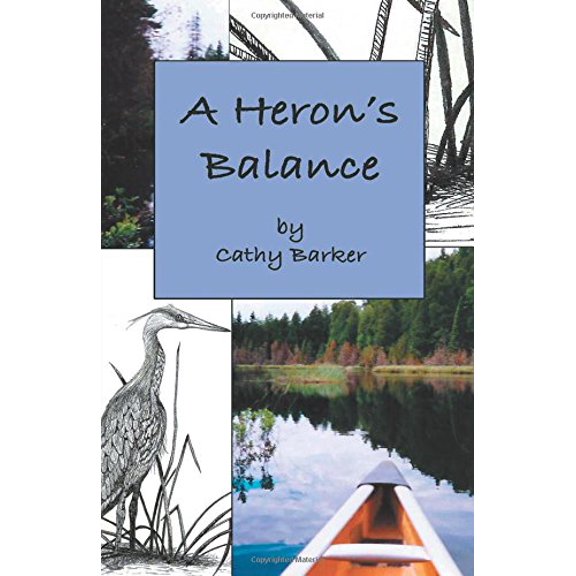 Pre-Owned A Heron's Balance (Paperback) 0741439387 9780741439383