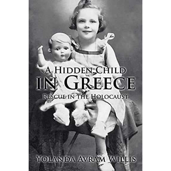 Pre-Owned A Hidden Child in Greece, 9781524601799, 1524601799, Paperback,