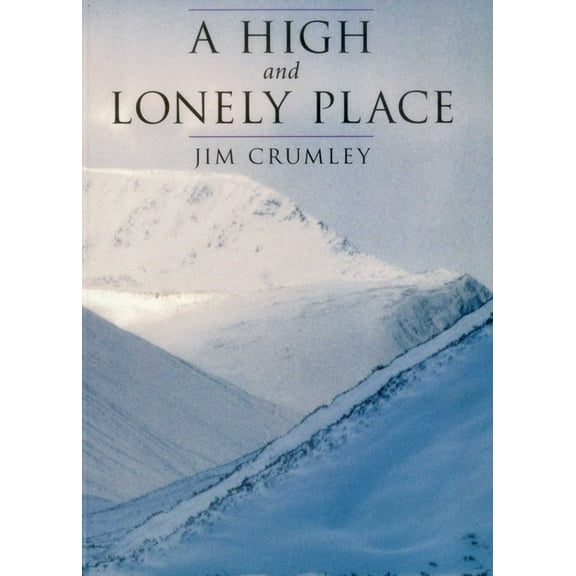 High and Lonely Place, (Paperback)