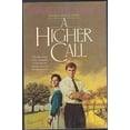 thumbnail image 1 of Pre-Owned A Higher Call (Paperback) 1556611366 9781556611360, 1 of 1