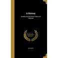 thumbnail image 1 of A History: Greeley and the Union Colony of Colorado Hardcover 1363298712 9781363298716 David Boyd, 1 of 1