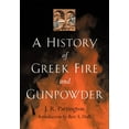thumbnail image 1 of A History of Greek Fire and Gunpowder, (Paperback), 1 of 1