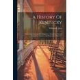 thumbnail image 1 of A History Of Kentucky (Paperback), 1 of 1