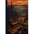 thumbnail image 1 of A History of All Nations, Volume 1 Paperback, 1 of 1